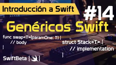 Tutorial Swift - Genéricos en Swift (Aprende a programar apps para iOS)