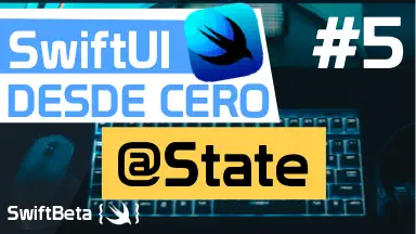Property Wrapper State en SwiftUI