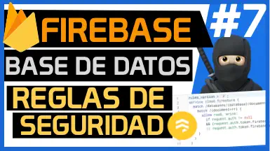Reglas de seguridad Firebase para la base de datos Cloud Firestore