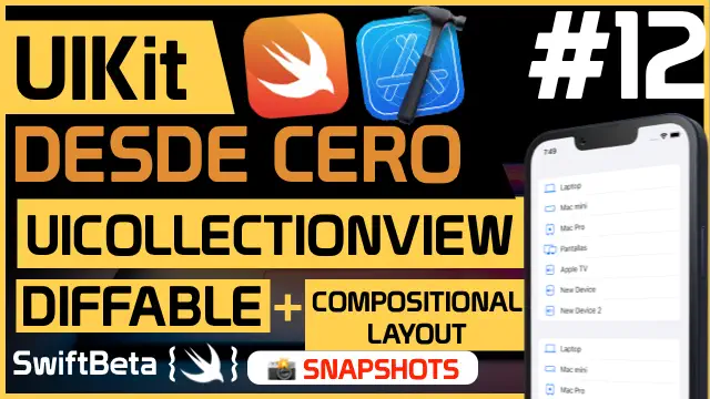 Aprende a usar la API más moderna de UICollectionView en Swift