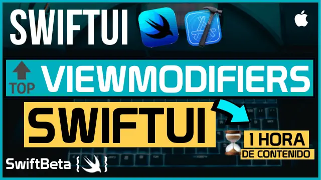 Aprende a usar los ViewModifiers en SwiftUI