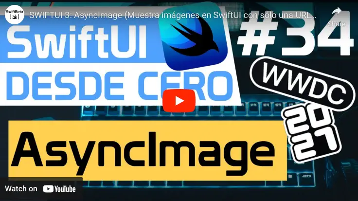 Aprende SwiftUI desde cero AsyncImage