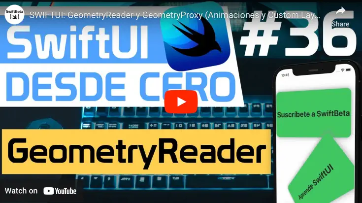 Aprende SwiftUI desde cero con GeometryReader