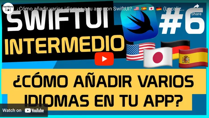 Aprende a añadir idiomas a tus apps en SwiftUI