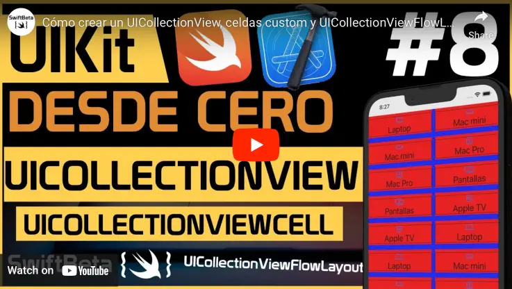 Aprende a crear UICollectionView en UIKit con Swift