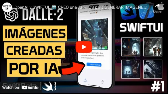 Aprende a crear imágenes generadas por Inteligencia Artificial en SwiftUI