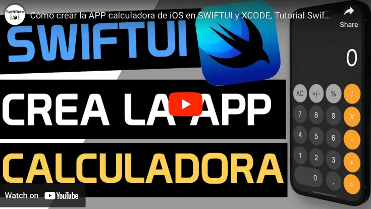 Aprende a crear la app calculadora iOS en SwiftUI