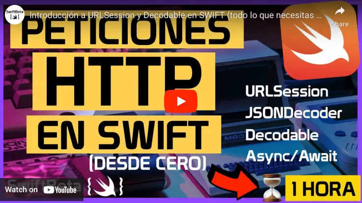 Aprende a crear peticiones HTTP en Swift con URLSession