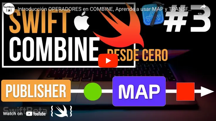 Aprende a usar operadores en Combine