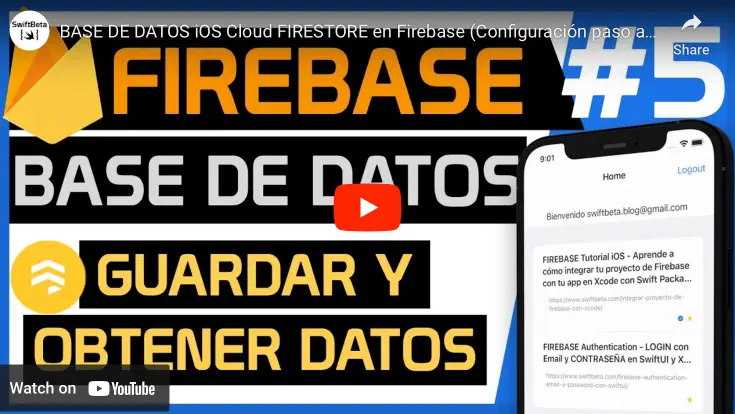 Base de Datos iOS en Firebase y Swift