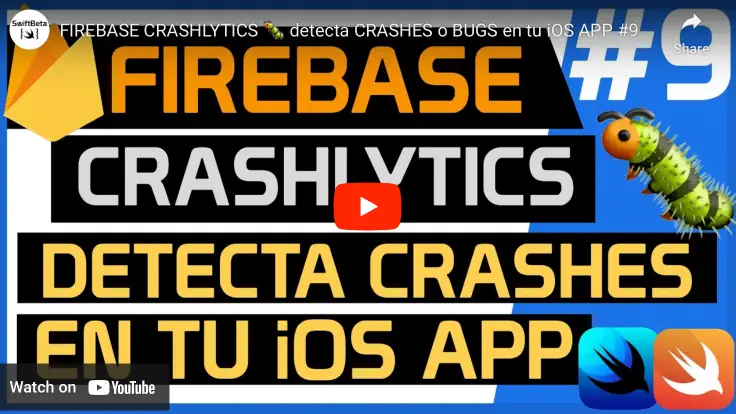 Firebase Crashlytics en iOS con Swift