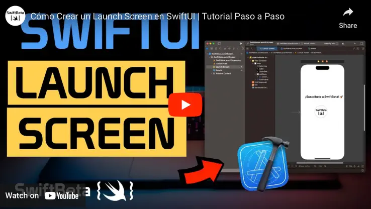 Cómo crear una Launch Screen o Splash Screen en SwiftUI y Xcode