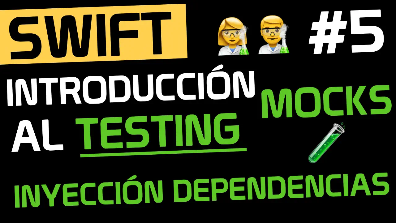 Qué son los mocks en Swift y cómo inyectar dependencias