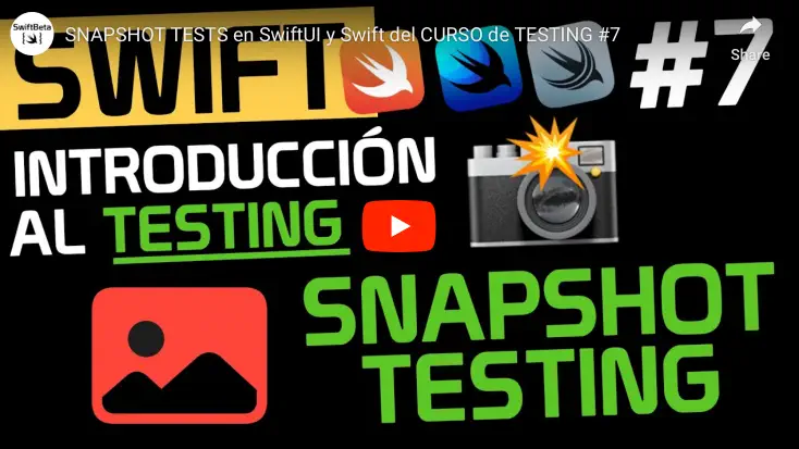 Video completo para aprender los Snapshot Tests en Swift y SwiftUI