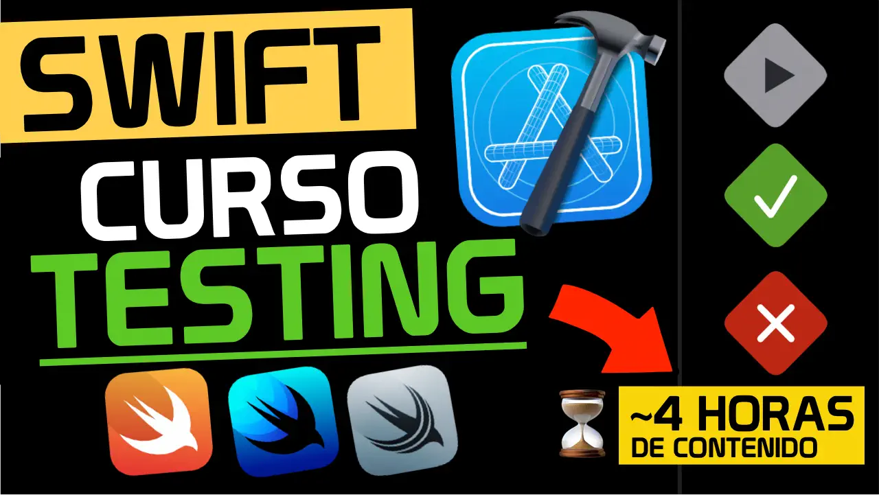 Curso completo de casi 4 horas para aprender sobre Testing en Swift y SwiftUI
