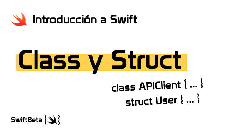 CLASS y STRUCT en Swift en Español - Curso Swift | Tutorial Swift