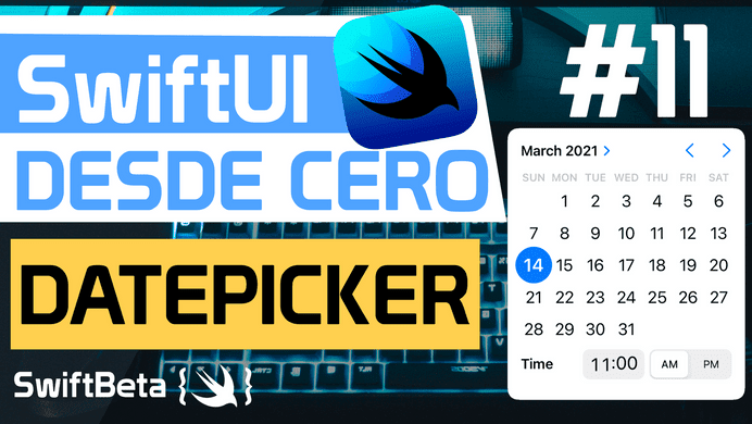 DATEPICKER en SWIFTUI en Español