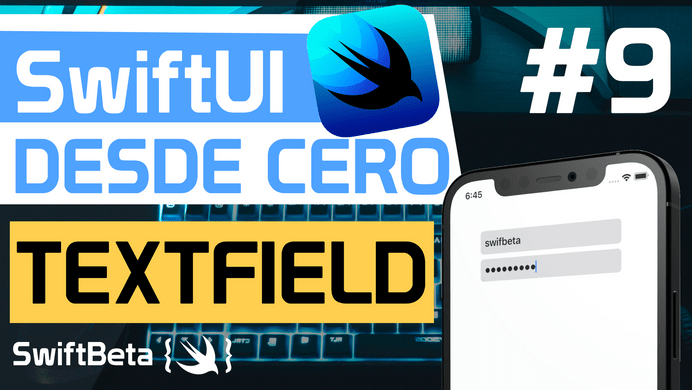 TEXTFIELD en SWIFTUI en Español