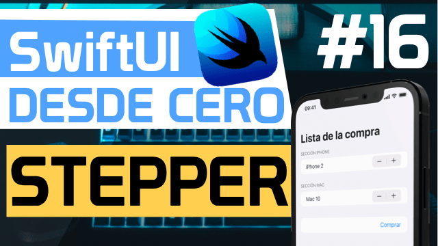STEPPER en SWIFTUI en Español