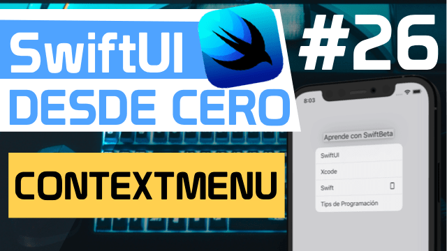 CONTEXTMENU en SWIFTUI en Español
