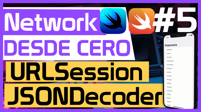 URLSession + JSONDecoder en Swift y SwiftUI en Español
