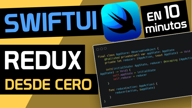 🧩 Arquitectura REDUX en SWIFTUI en Español - Tutorial SwiftUI - Curso SwiftUI
