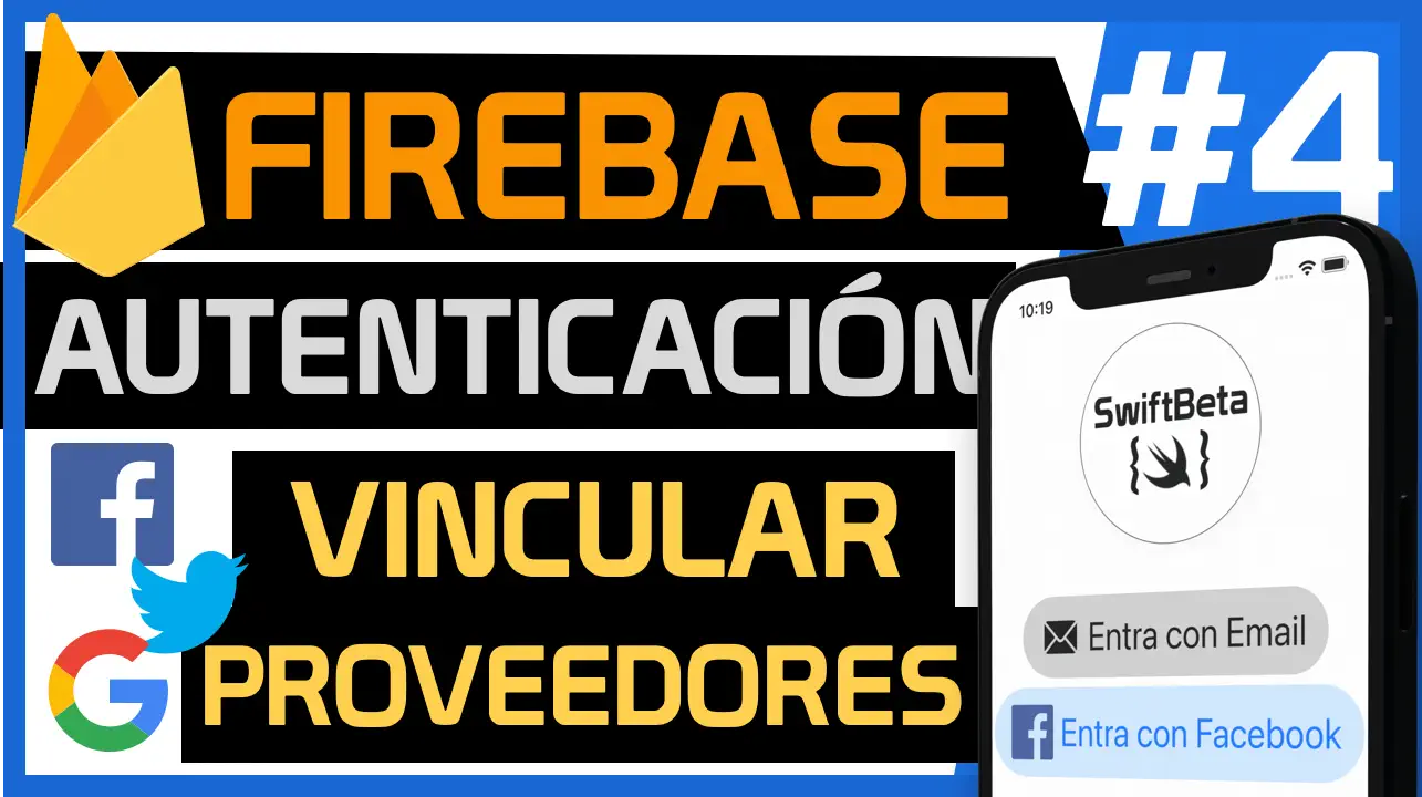 Vincular distintos proveedores de autenticación en Firebase