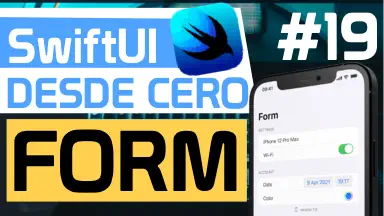 Form en SwiftUI o Formularios en SwiftUI