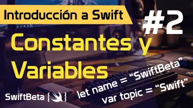 Tutorial Swift - Constantes y Variables (Aprende a programar apps para iOS)