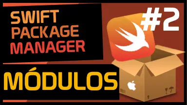 Crear módulos con Swift Package Manager y Xcode