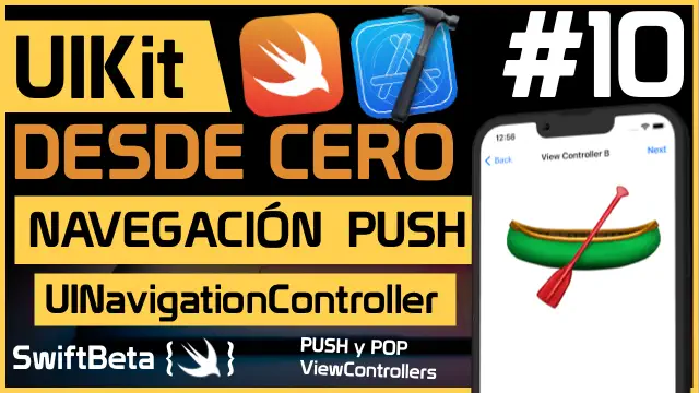 Aprende a utilizar la navegación push con UINavigationController