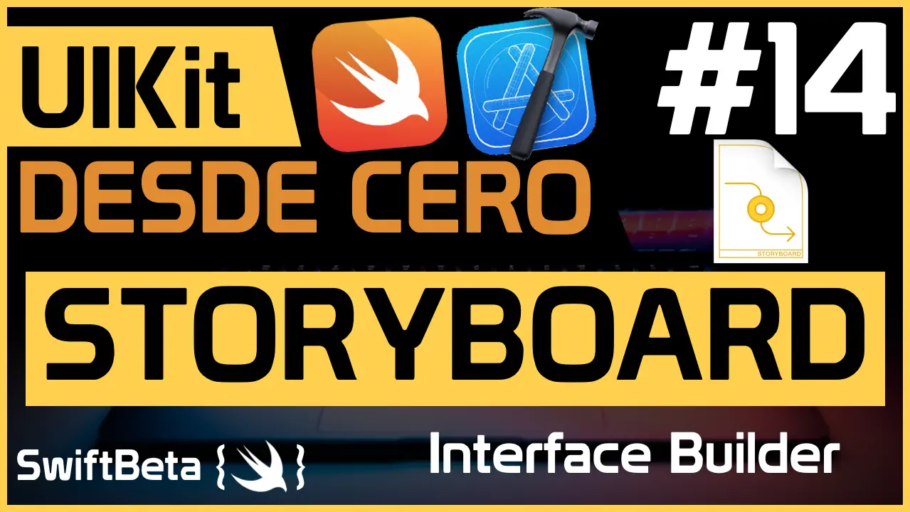 Storyboard y el Interface Builder en UIKit