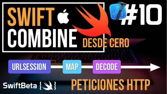 Aprende a usar URLSession para crear un Publisher y así usar varios operadores como map, decode, tryMap, etc